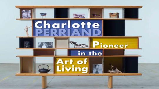 Шарлотта Перриан: искусство жить